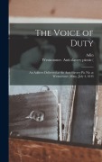 Cover-Bild zum Titel 'The Voice of Duty: An Address Delivered at the Anti-slavery Pic Nic at Westminster, Mass., July 4, 1843' von 'Adin Ballou'