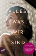 Cover-Bild zum Titel 'Alles, was wir sind' von 'Lara Prescott'