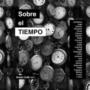 Cover-Bild zum Titel 'Sobre el tiempo' von 'Guido Indij'