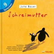Cover-Bild zum Titel 'Schreimutter' von 'Jutta Bauer'