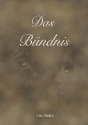Cover-Bild zum Titel 'Das Bündnis' von 'Lisa Dinkel'