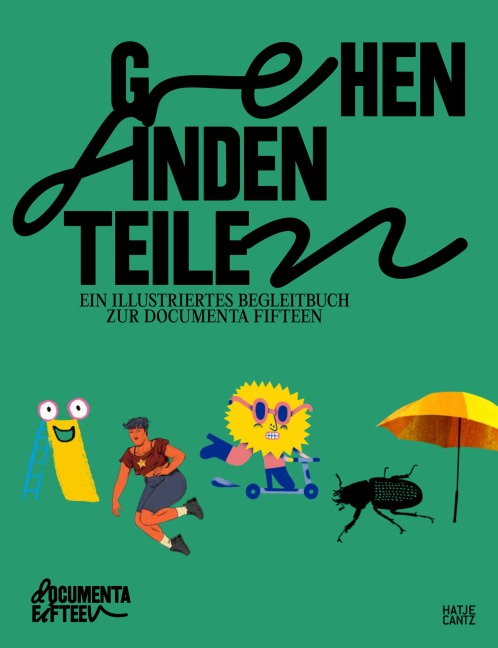 Gehen, Finden, Teilen - Ruangrupa