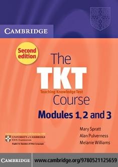 TKT Course Modules 1, 2 and 3 - Mary Spratt