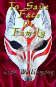 Cover-Bild zum Titel 'To Save Face or Family (Fantasies in Fur, #3)' von 'Lisa Williamson'