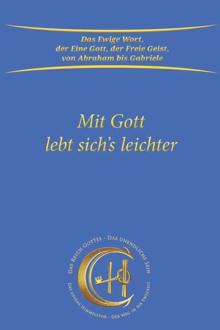 Mit Gott lebt sich's leichter - Gabriele