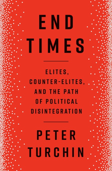End Times - Peter Turchin