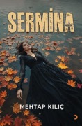 Cover-Bild zum Titel 'Sermina' von 'Mehtap Kilic'