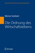 Cover-Bild zum Titel 'Die Ordnung des Wirtschaftslebens' von 'Werner Sombart'