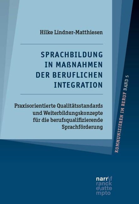 Sprachbildung in Maßnahmen der beruflichen Integration - Hilke Lindner-Matthiesen