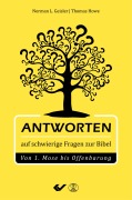 Cover-Bild zum Titel 'Antworten auf schwierige Fragen der Bibel' von 'Norman Geisler, Thomas Howe'