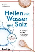 Cover-Bild zum Titel 'Heilen mit Wasser und Salz' von 'Gabriele Zimmermann'
