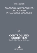 Cover-Bild zum Titel 'Controlling mit Intranet- und Business Intelligence Lösungen' von 'Dirk Nölken'