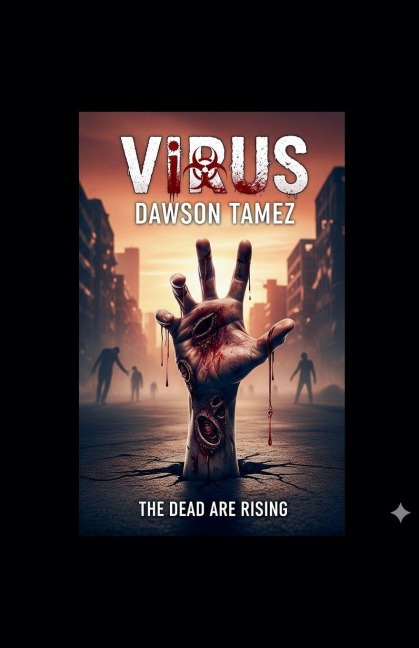 Virus - Dawson Tamez