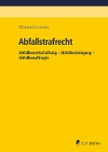 Cover-Bild zum Titel 'Abfallstrafrecht' von 'Manuel Lorenz'