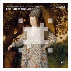 The Fall of the Leaf-English Keyboard Music - Giulia Nuti