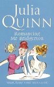 Cover-Bild zum Titel 'Bridgerton: Romancing Mr Bridgerton' von 'Julia Quinn'