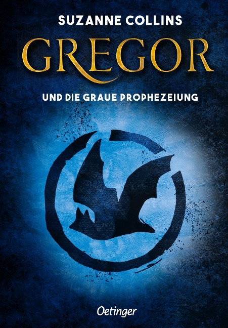 Gregor 1. Gregor und die graue Prophezeiung - Suzanne Collins