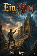 Cover-Bild zum Titel 'Ein Ring' von 'Paul Heyse'