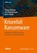 Cover-Bild zum Titel 'Krisenfall Ransomware' von 'Florian Oelmaier, Arthur Naefe, Uwe Knebelsberger'