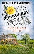 Cover-Bild zum Titel 'Bunburry - Sinners and Saints' von 'Helena Marchmont'