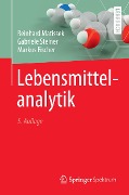 Cover-Bild zum Titel 'Lebensmittelanalytik' von 'Reinhard Matissek, Gabriele Steiner, Markus Fischer'