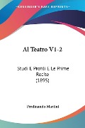 Al Teatro V1-2 - Ferdinando Martini