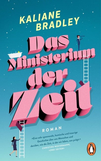 Das Ministerium der Zeit - Kaliane Bradley