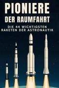 Cover-Bild zum Titel 'Pioniere der Raumfahrt' von 'Jonas Meyer'
