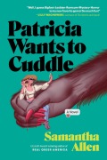 Cover-Bild zum Titel 'Patricia Wants to Cuddle' von 'Samantha Allen'