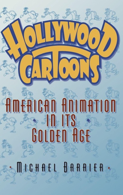 Hollywood Cartoons - Michael Barrier, James Matthew Barrie