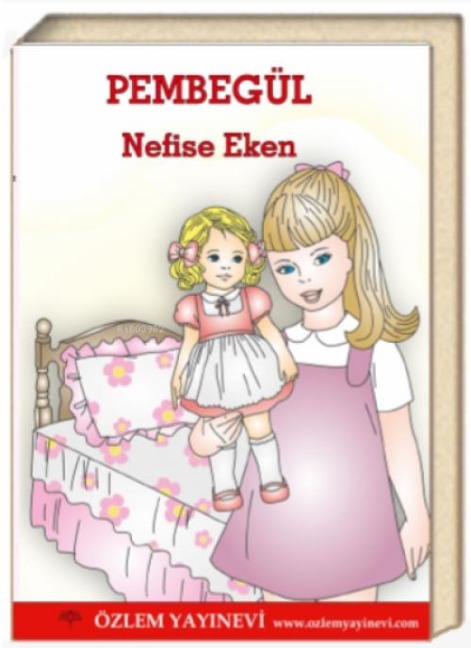 Pembegül - Nefise Eken