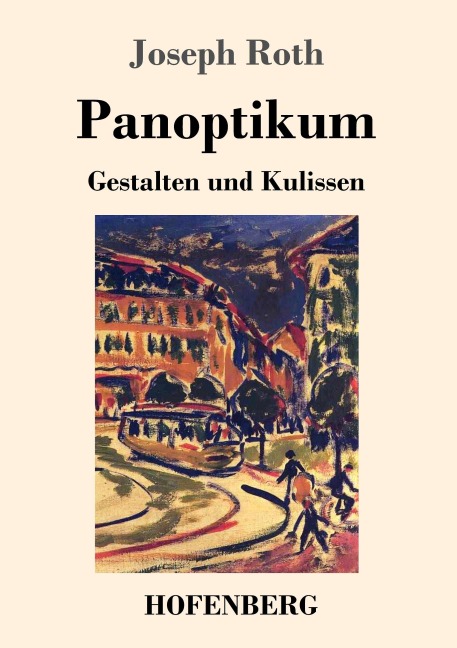 Panoptikum - Joseph Roth