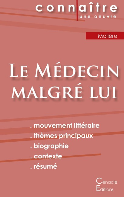 Fiche de lecture Le Médecin malgré lui de Molière (Analyse littéraire de référence et résumé complet) - Molière