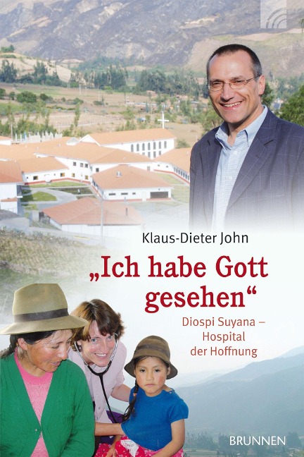 "Ich habe Gott gesehen" - Klaus-Dieter John