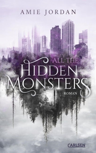 All The Hidden Monsters 1: All The Hidden Monsters - Amie Jordan