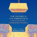 Block by Block Lib/E: The Historical and Theoretical Foundations of Thermodynamics - Robert T. Hanlon