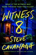 Cover-Bild zum Titel 'Witness 8' von 'Steve Cavanagh'