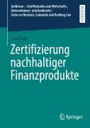 Cover-Bild zum Titel 'Zertifizierung nachhaltiger Finanzprodukte' von 'Lisa Beer'