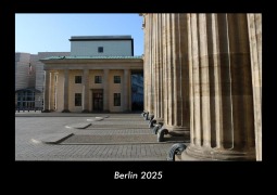 Berlin 2025 Fotokalender DIN A3 - Tobias Becker