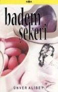 Cover-Bild zum Titel 'Badem Sekeri' von 'Ünver Alibey'