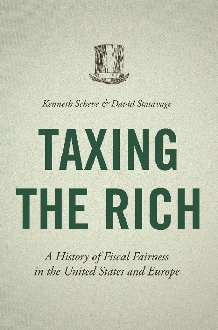 Taxing the Rich - Kenneth Scheve