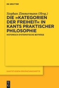 Cover-Bild zum Titel 'Die "Kategorien der Freiheit" in Kants praktischer Philosophie' von ''