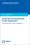 Cover-Bild zum Titel 'Kritik des Antisemitismus in der Gegenwart' von ''