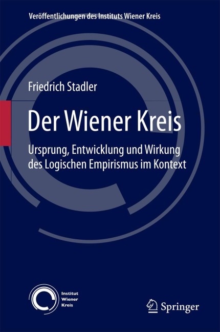Der Wiener Kreis - Friedrich Stadler