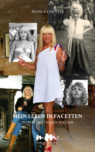 Mein Leben in Facetten. - Bianca Christie
