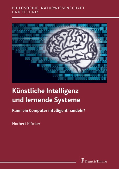 Künstliche Intelligenz und lernende Systeme - Norbert Klöcker