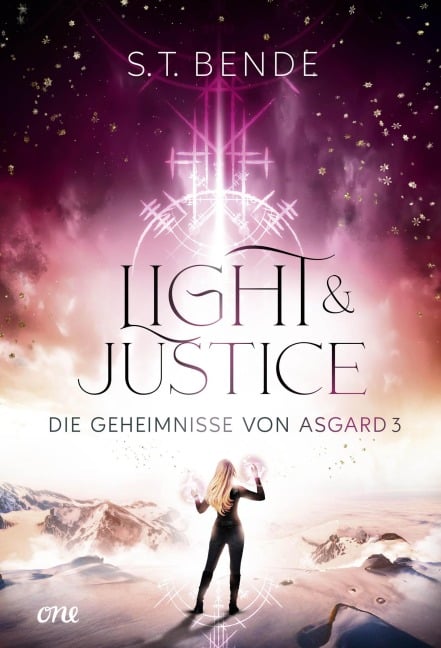 Light & Justice - Die Geheimnisse von Asgard Band 3 - S. T. Bende