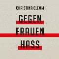 Gegen Frauenhass - Christina Clemm