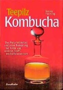 Cover-Bild zum Titel 'Teepilz Kombucha' von 'Rosina Fasching'
