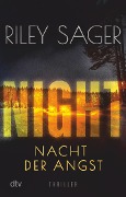 Cover-Bild zum Titel 'NIGHT - Nacht der Angst' von 'Riley Sager'